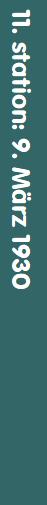 11. station: 9. M�rz 1930