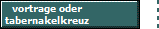 vortrage oder
tabernakelkreuz